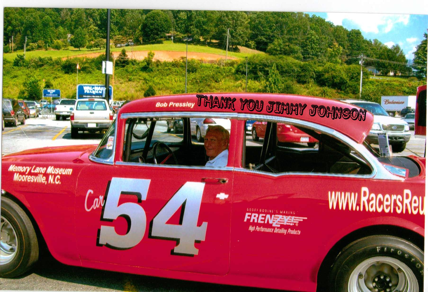 Jimmy Johnson-In Bob Pressley Car.